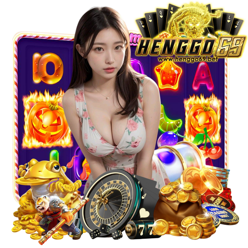 henggo69 สล็อต